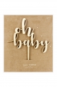 Holz Topper "Oh baby"