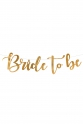 Banner Bride to be